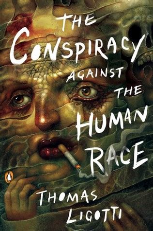 liagoti|Thomas Ligotti (Author of The Conspiracy Against the Human Race).